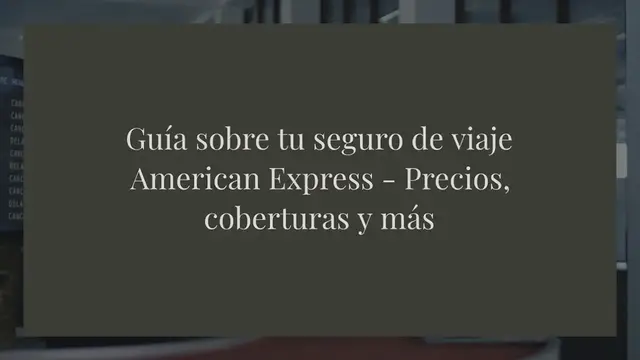 Video thumbnail for Guía sobre tu seguro de viaje American Express - Precios, coberturas y más