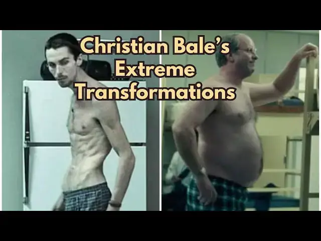 Video thumbnail for Christian Bale’s Extreme Transformations: The Ultimate Method Actor