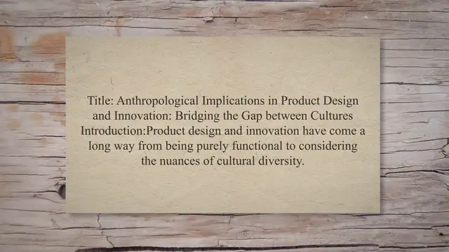 Video thumbnail for Anthropological Implications in Product Design and Innovation