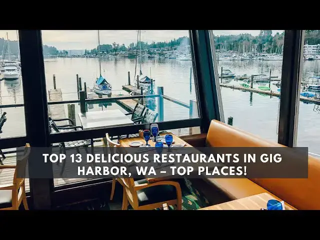 'Video thumbnail for Gig Harbor Food Guide: Discovering Top Local Restaurants'