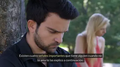 'Video thumbnail for ¿Cómo se comporta alguien cuando no te ama?'