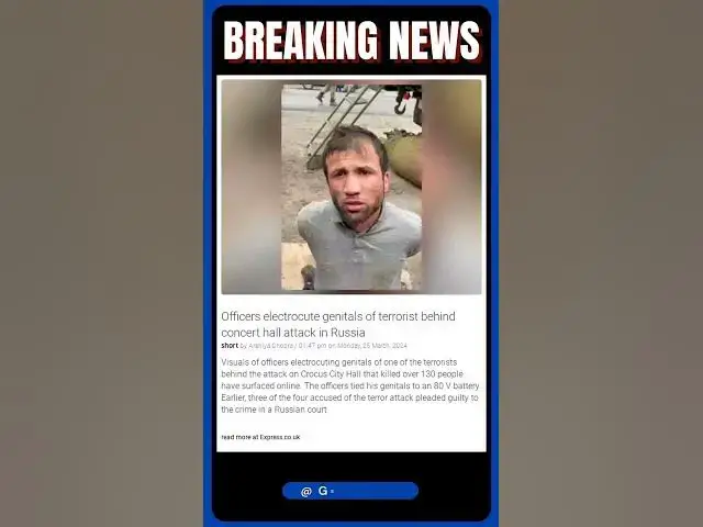 Video thumbnail for Officers electrocute genitals of terrorist behind concert hall attack in Russia | #shorts #news