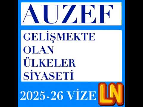 Video thumbnail for Gelişmekte Olan Ülkeler Siyaseti 2025-2026 Vize Soruları