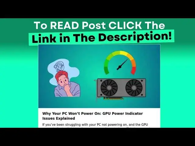 Video thumbnail for Why Your PC Won’t Power On: GPU Power Indicator Issues Explained