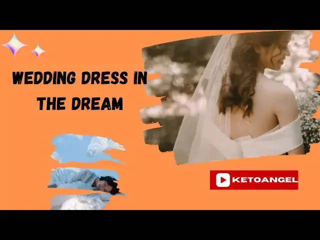 Video thumbnail for The spiritual meaning of the wedding dress in the dream: video