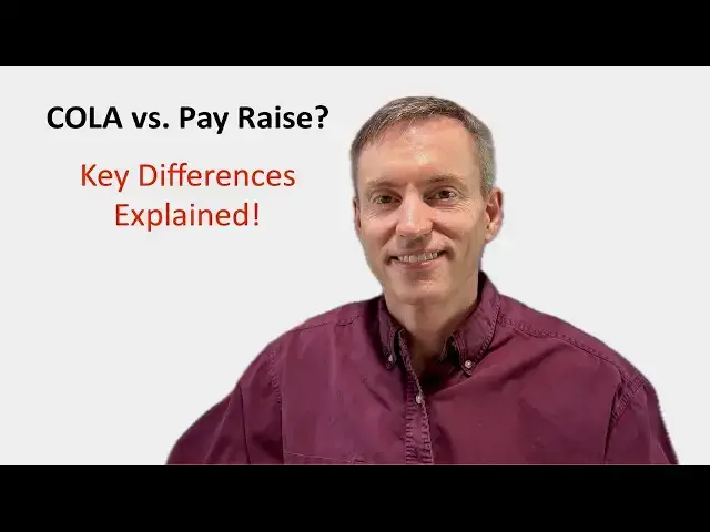 'Video thumbnail for What Are the Differences Between the COLA and Pay Raise?'