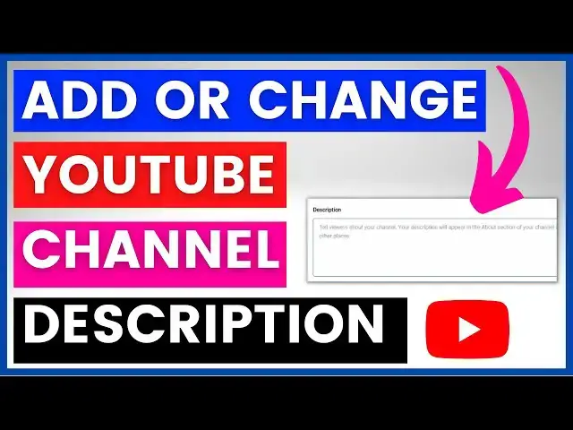 Video thumbnail for How To Add Or Change YouTube Channel Description? [in 2023]