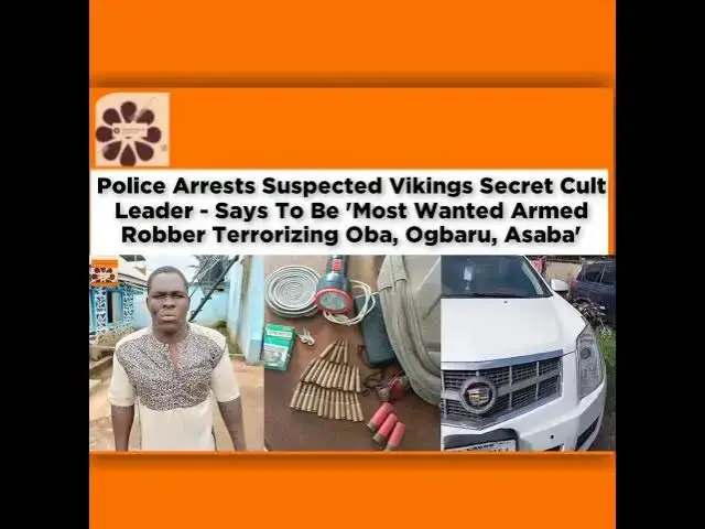 Video thumbnail for Police Arrests Suspected Vikings Secret Cult Leader - Says To Be 'Most Wanted Armed Robber Terror...