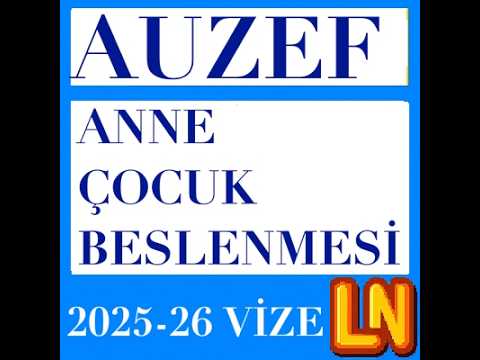Video thumbnail for Anne Çocuk Beslenmesi 2025-2026 Vize Soruları
