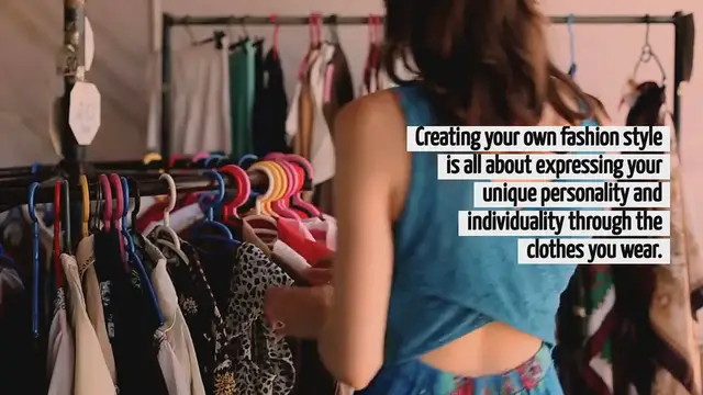 Video thumbnail for How To Create Your Own Fashion Style
