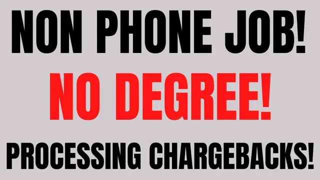 Video thumbnail for Non Phone | No Degree | Processing Chargebacks | Best Non Phone Work From Home Job Hiring Now