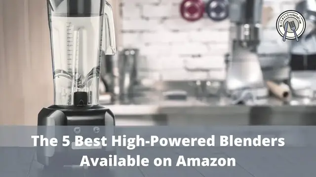 Video thumbnail for The 5 Best High-Powered Blenders Available on Amazon