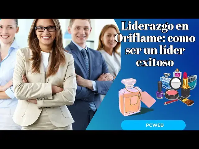 Video thumbnail for Liderazgo en Oriflame: Cómo convertirte en un líder exitoso en el mundo del emprendimiento