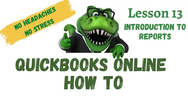Video thumbnail for QuickBooks How To | #13 Intro to Reports | Free QuickBooks Online Training