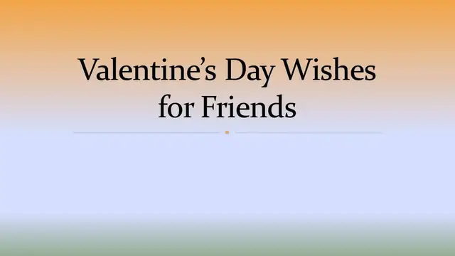 Video thumbnail for Valentine's Day Wishes for Friends
