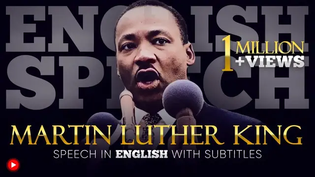 Video thumbnail for ENGLISH SPEECH | MARTIN LUTHER KING: I Have a Dream (English Subtitles)