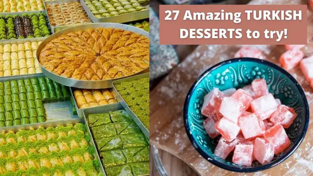 Video thumbnail for 27 Must Try Desserts of Turkey | Pistachios Baklava, Sobiyet, Tahini Halava and more
