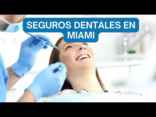 Video thumbnail for Los mejores seguros dentales en Miami, Florida