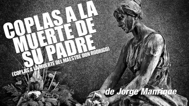 Video thumbnail for Coplas a la muerte de su padre de Jorge Manrique | Audiolibro