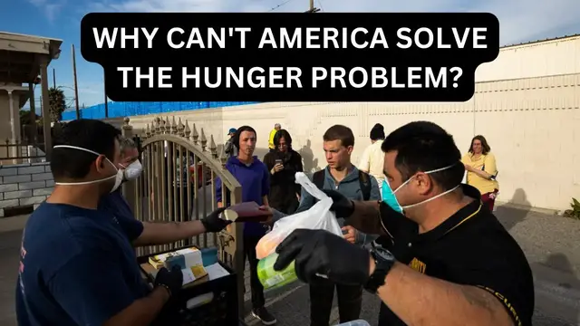 Video thumbnail for Why Can’t America Solve the Hunger Problem?