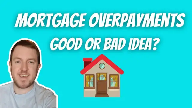 Video thumbnail for Are Mortgage Overpayments a Good or Bad Idea?