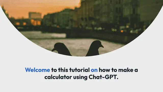 Video thumbnail for How To Make A Calculator Using Chat-GPT