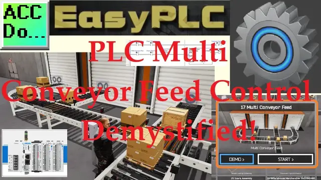 Video thumbnail for PLC Multi Conveyor Feed Control Demystified!
