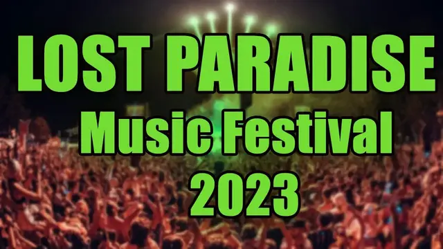 Video thumbnail for The Lost Paradise Music Festival 2023 | Live Stream, Lineup, and Tickets Info