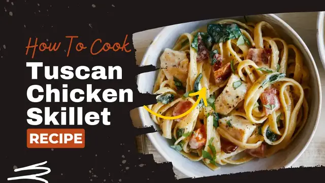 Video thumbnail for easy chicken recipe : Tuscan Chicken Skillet recipe
