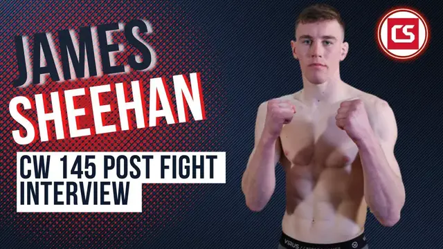 Video thumbnail for James Sheehan Cage Warriors 145 Post Fight Interview