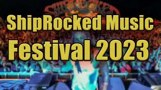 Video thumbnail for ShipRocked Music Festival 2023 | Live Stream, Lineup, and Tickets Info