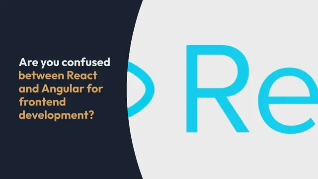 Video thumbnail for React vs Angular: Which is best for Frontend Development?