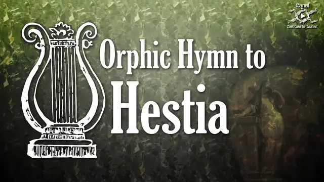 Video thumbnail for Orphic Hymn to Hestia - Summoning Goddess Hestia