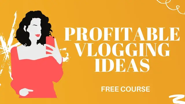 Video thumbnail for PROFITABLE VLOGGING IDEAS