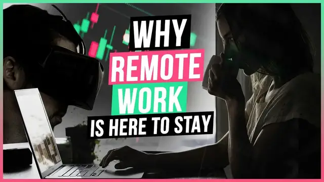 Video thumbnail for Why Remote Work is here to stay