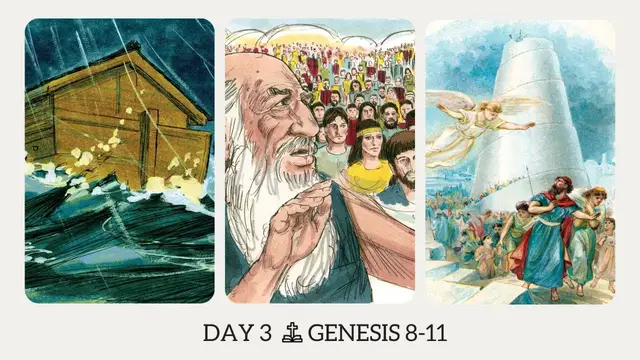 Video thumbnail for DAY 3 | The Book of Genesis: Chapter 8-11