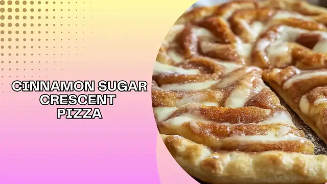 Video thumbnail for Cinnamon Sugar Crescent Pizza