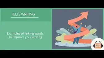 Video thumbnail for Improve your IELTS score with linking words