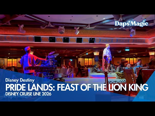 Video thumbnail for Pride Lands: Feast of The Lion King | Disney Destiny Inaugural Season | Disney Cruise Line 2026 4K