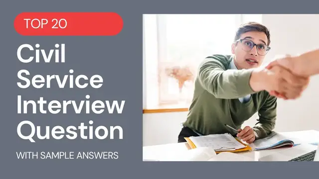 Video thumbnail for Top 20 Civil Service Interview Questions and Answers