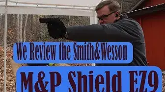 Video thumbnail for We Review the S&W M&P EZ9 Pistol
