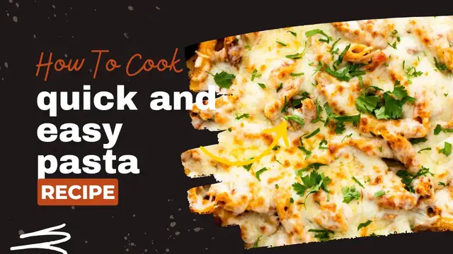 Video thumbnail for quick and easy pasta recipe