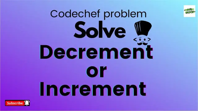 Video thumbnail for Solve Decrement or Increment Problem in Codechef | Python