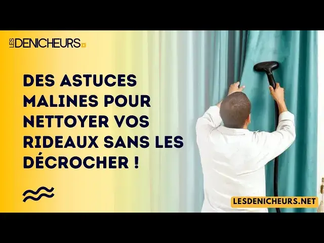 Video thumbnail for Des astuces malines pour nettoyer vos rideaux sans les décrocher !
