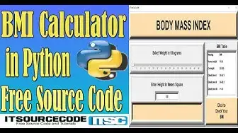 Video thumbnail for BMI Calculator in Python with Source Code | 2020 Python Projects with Source Code Free Download