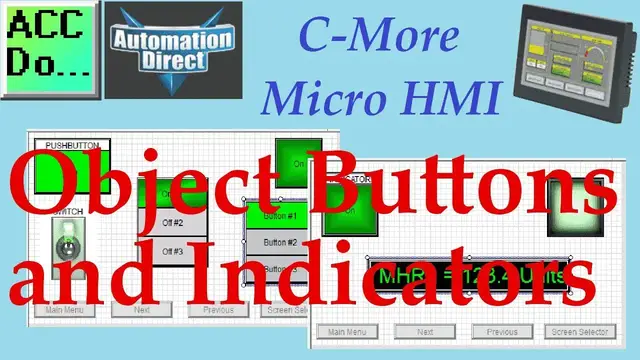 Video thumbnail for C-More Micro HMI Object Buttons and Indicators