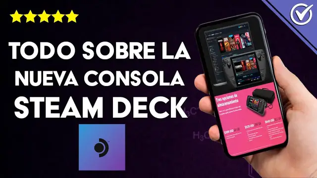 Video thumbnail for Todo sobre la nueva consola STEAM DECK - Datos sobre la consola portátil de Valve