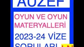 Video thumbnail for Oyun Ve Oyun Materyalleri 2023-2024 Vize Soruları