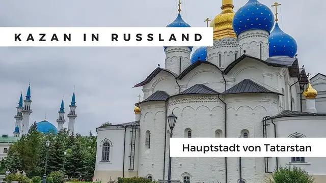 Video thumbnail for Entdecke Kazan in Russland