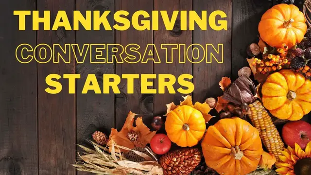 Video thumbnail for Thanksgiving Conversation Starters 🦃 👋